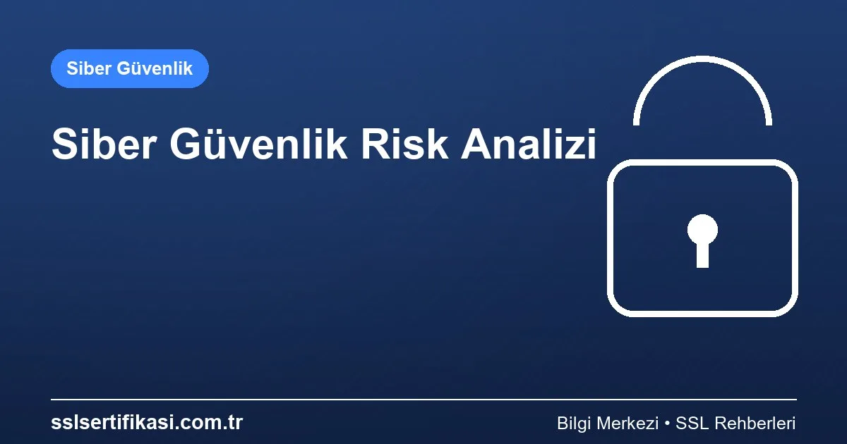 Siber Güvenlik Denetimi: Analiz Kontrol Listesi